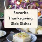 Favorite Thanksgiving Side Dishes