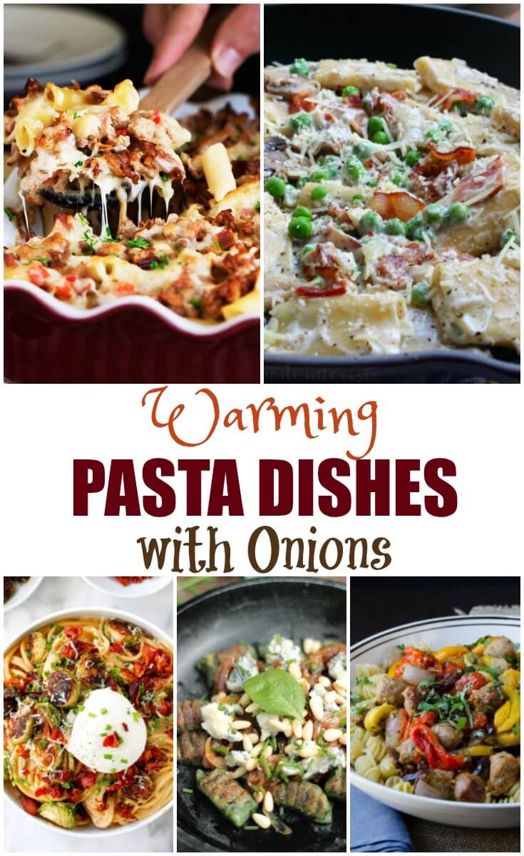 When it comes to comfort food there is nothing better than pasta! Check out all of these amazing Warming Pasta Dishes With Onions! 